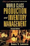 World Class Production and Inventory Management, 2nd Edition