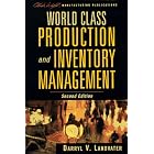 World Class Production and Inventory Management, 2nd Edition by Darryl V. Landvater
