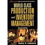 World Class Production and Inventory Management, 2nd Edition