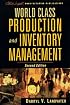 World Class Production and Inventory Management, 2nd Edition