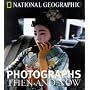 National Geographic Photographs Then and Now (National Geographic)