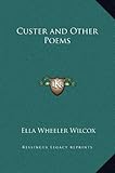 Custer and Other Poems