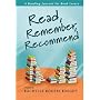 Read, Remember, Recommend; A Reading Journal for Book Lovers