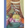 Classic Starts: Arabian Nights: Retold from the Classic Tales