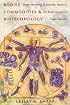 Bodies, Commodities, and Biotechnologies: Death, Mourning, and Scientific Desire in the Realm of Human Organ Transfer (Leonard Hastings Schoff Lectures)