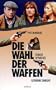 Choice of Arms [VHS]