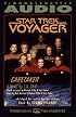 Star Trek Voyager Caretaker