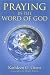 Book Praying in the Word of God: Advancing Christ's Kingdom