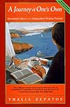 A Journey of One's Own (Second Edition): Uncommon Advice for the Independent Woman Traveler