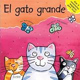 El gato grande (Todo cambia series)