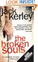 The Broken Souls