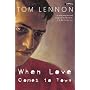 When Love Comes to Town