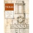 The Texas Book: Profiles, History, and Reminiscences of the University (Focus on American History Series,Center for... by Richard A. Holland