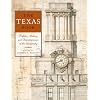 The Texas Book: Profiles, History, and Reminiscences of the University (Focus on American History)