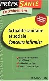 Actualite sanitaire et sociale concours infirmier
