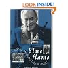 Blue Flame: Woody Herman's Life in Music