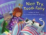 Nice Try, Tooth Fairy