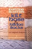 Knitting Scottish Kilt Hose and Hiking Socks