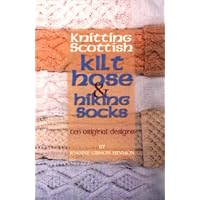 Knitting Scottish Kilt Hose and Hiking Socks