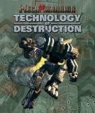 MechWarrior: Technology of Destruction (Mechwarrior)