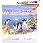 Antarctic Journal: The Hidden Worlds of Antarctica's Animals