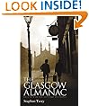 Glasgow Almanac: An A-Z of the City and its People