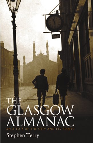 Glasgow Almanac: An A-Z of the City and its People