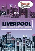 Itchy Insider's Guide to Liverpool (Itchy Guides)