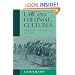 Law and Colonial Cultures: Legal Regimes in World History, 1400-1900 (Studies in Comparative World History)