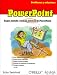  : Powerpoint / Fixing Power Point Annoyances: Problemas Y Soluciones/ Problems and Solutions (Miedosos)