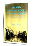 Island on the edge of the world : the story of St Kilda