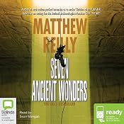 Seven Ancient Wonders | [Matthew Reilly]