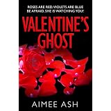 Valentine's Ghost (Supernatural Novella Series)