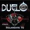 Solamente Tu