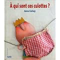 A qui sont ces culottes ?