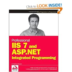 Professional IIS 7 and ASP.NET Integrated Programming