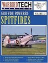 Griffon-Powered Spitfires - WarbirdTech Volume 32