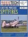 Griffon-Powered Spitfires: Included in This Volume Are Tech Illustrations,Developmental History, Etc (Warbird Tech)