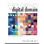 Exploring the Digital Domain: An Introduction to Computers and Information Fluency, Second Edition
