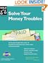 Solve Your Money Troubles: Get Debt Collectors Off Your Back & Regain Financial Freedom