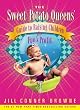 The Sweet Potato Queens Guide to Raising Children for Fun and Profit by Jill Conner Browne