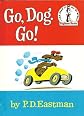 Go, Dog. Go! (I can read all by myself ~BEGINNER BOOKS) 2008