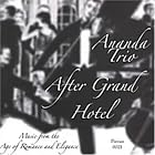 After Grand Hotel by Ernest Adler, Anonymous, Jan Blockx, Rudolf Friml, and Louis Ganne