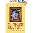 Of Margaret and Madness: A Novel Inspired by True Events'