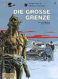 Valerian und Veronique, Bd.13, Die gro�e Grenze