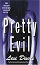 Pretty Evil