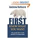 First, Know What You Want - why goals don't work and how to make them