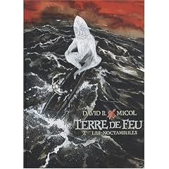 Terre de feu, Tome 2 :