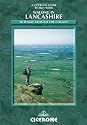 Walking in Lancashire: 40 Walks Around the County: 36 Day Walks (Cicerone British Walking)