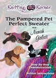 DVD Knitting Korner: The Pampered Pet Perfect Sweater code image